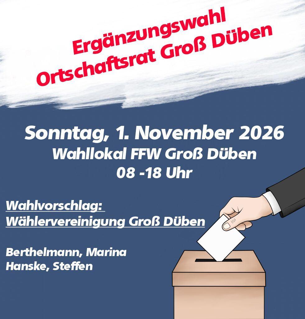 Ergänzungswahl Ortschaftsrat Groß Düben