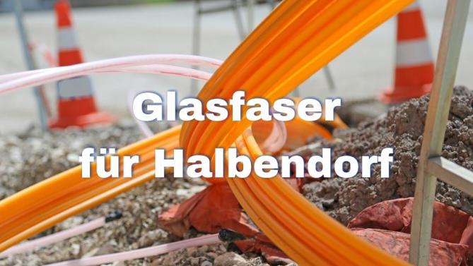 Glasfaserkabel für Halbendorf